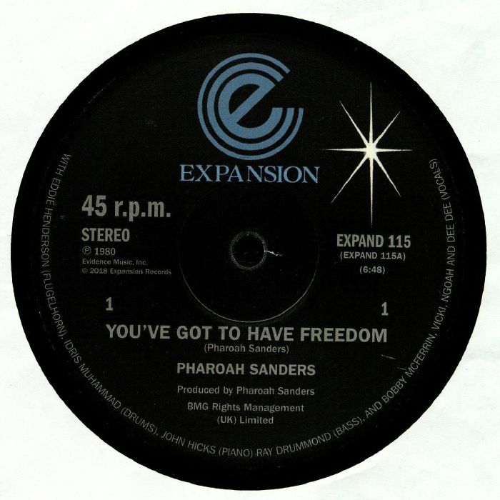 Pharoah SANDERS - You've Got To Have Freedom [Repress]