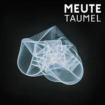 MEUTE -  Taumel [2 x 12