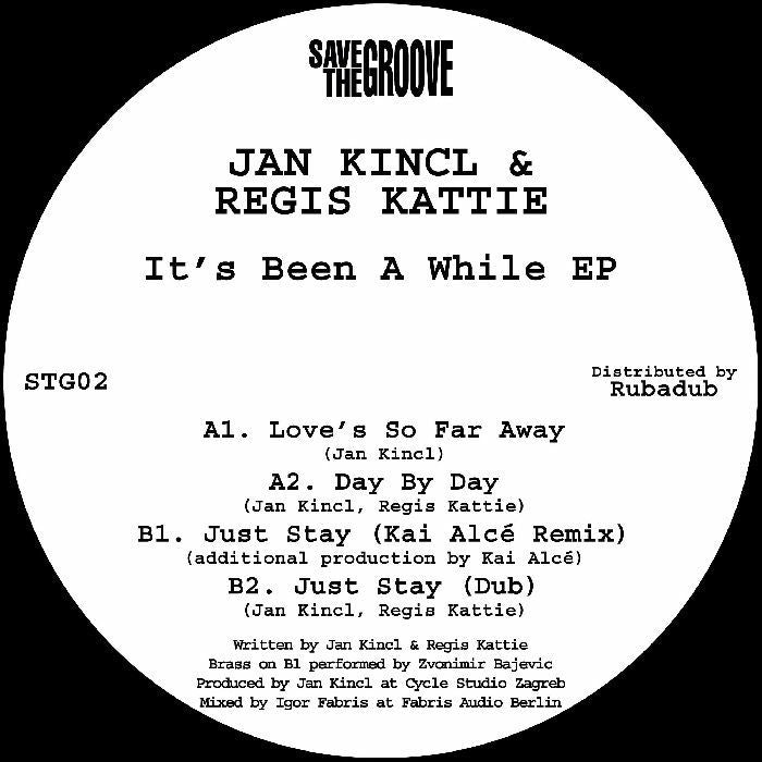 Jan Kincl & Regis Kattie - It’s Been A While EP w Kai Alce Remix