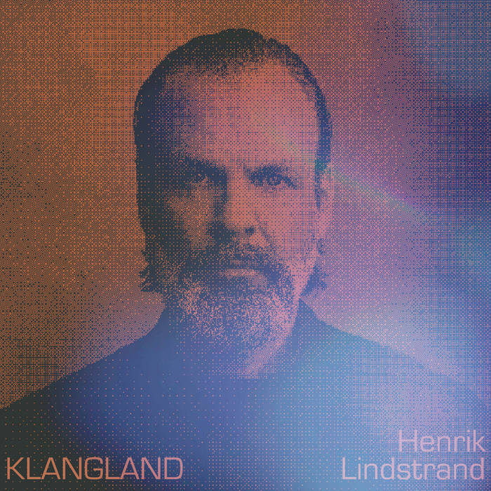 HENRIK LINDSTRAND - Klangland [CD]
