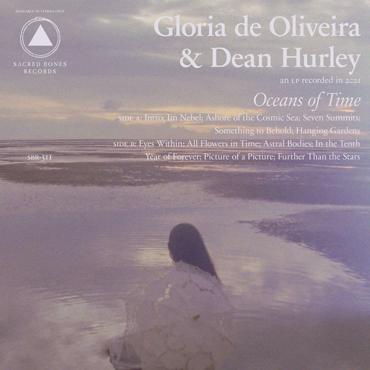 Gloria De Oliveira & Dean Hurley - Oceans of Time [LP]