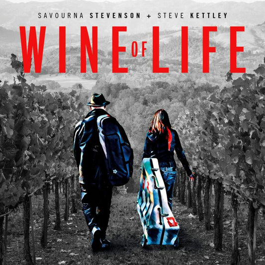Savourna Stevenson,  Steve Kettley - Wine of Life [CD]