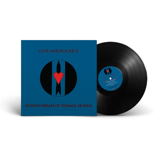 Love and Rockets - Seventh Dream of Teenage Heaven