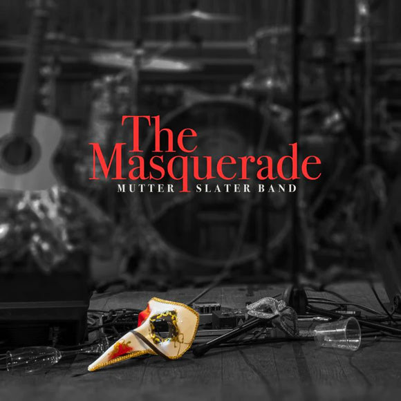 Mutter Slater Band - The Masquerade [CD]