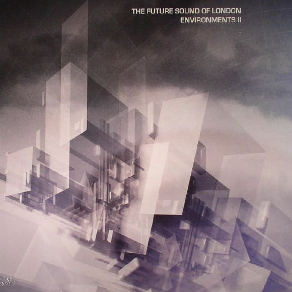 Future Sound Of London - ENVIRONMENT - VOLUME 2