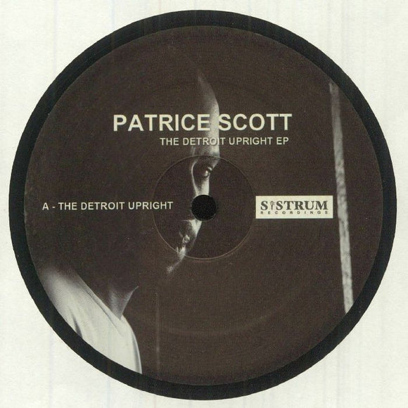 Patrice SCOTT - The Detroit Upright EP
