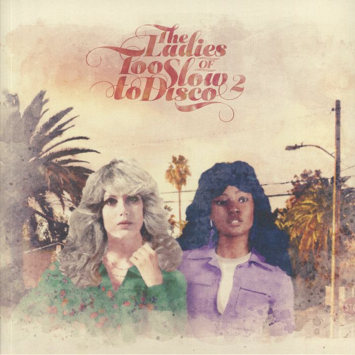 VARIOUS ARTISTS - THE LADIES OF TOO SLOW TO DISCO VOL. 2 [Dark Green Vinyl]