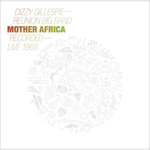 Dizzy Gillespie Reunion Band - Mother Africa - Live 1968 [LP]