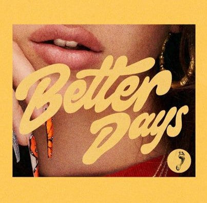 NEIKED, Mae Muller - Better Days [CD]