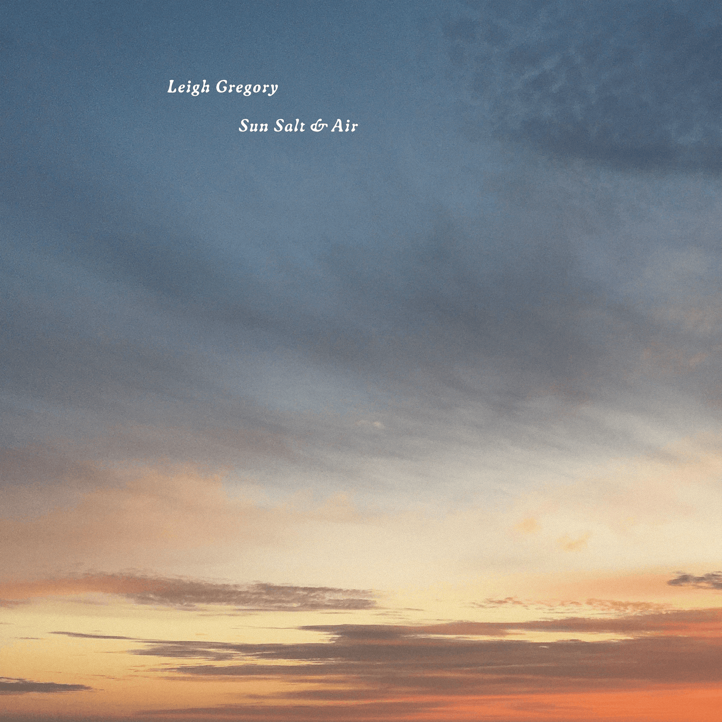 Leigh Gregory - Sun Salt & Air