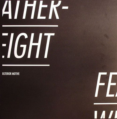 Ulterior Motive – Featherweight / Glued