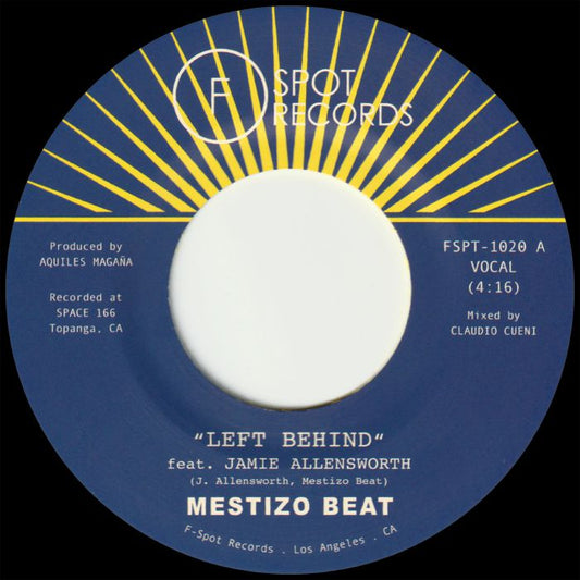 Mestizo Beat - Left Behind b/w I Want You