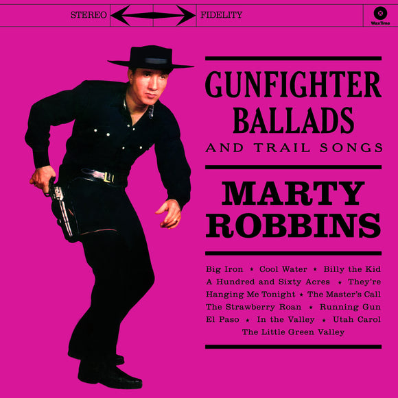 Marty Robbins - Gunfighter Ballads and Trail Songs [LP]