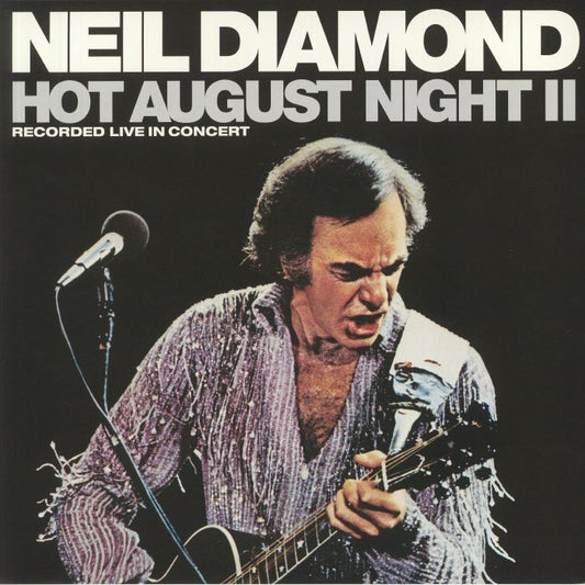 Neil DIAMOND - HOT AUGUST NIGHT II