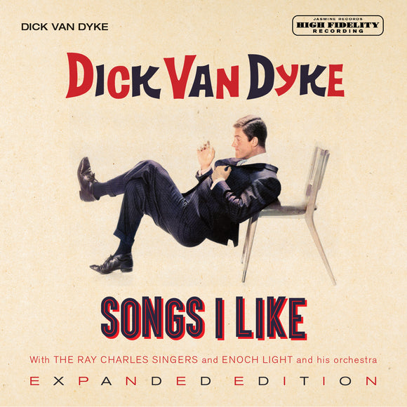 Dick Van Dyke - Songs I Like: Expanded Edition