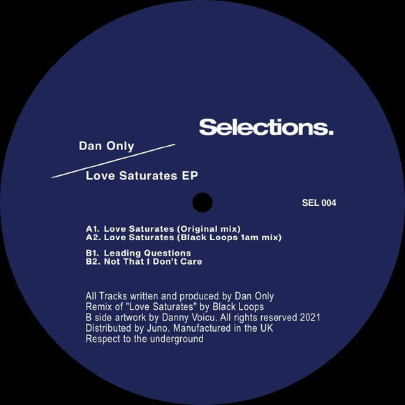 DAN ONLY / BLACK LOOPS - Love Saturates EP (feat Black Loops remix)