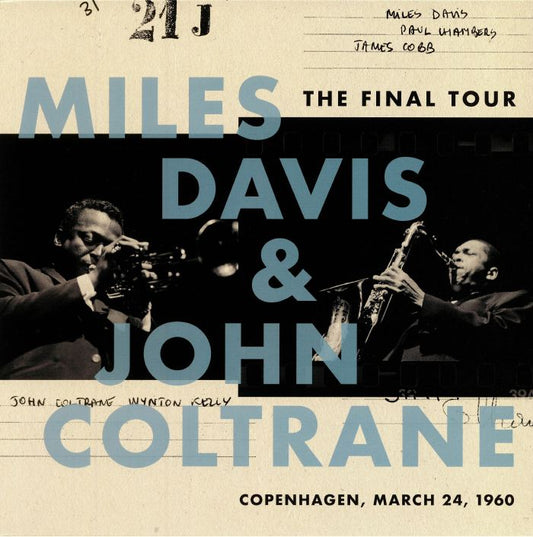 Miles Davis & John Coltrane - The Final Tour: Copenhagen, March 24, 1960