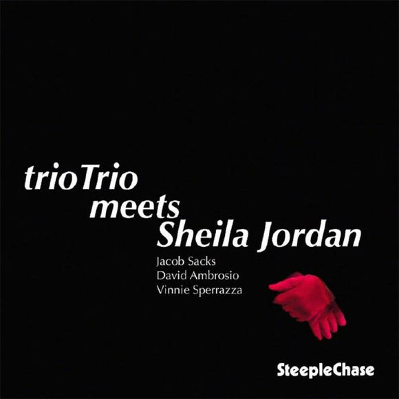 trioTrio & Sheila Jordan - trioTrio meets Sheila Jordan