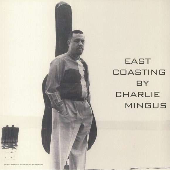 CHARLIE MINGUS - East Coasting (Clear Vinyl)