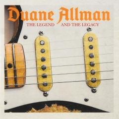 Duane Allman - The Legend And The Legacy