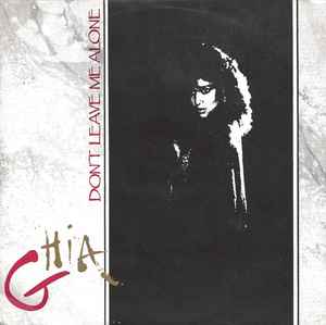 Ghia - Don't Leave Me Alone