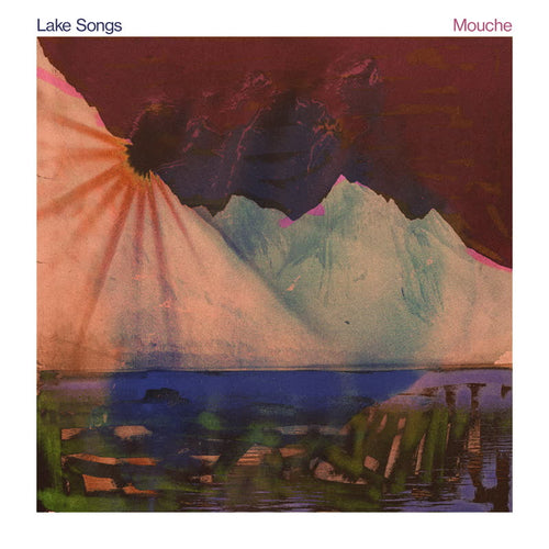 Mouche - Lake Songs