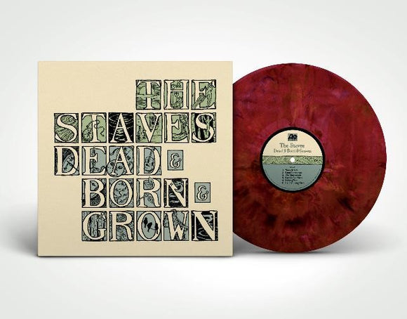 The Staves - Dead & Born & Grown [Limited 180g Recycled Vinyl]