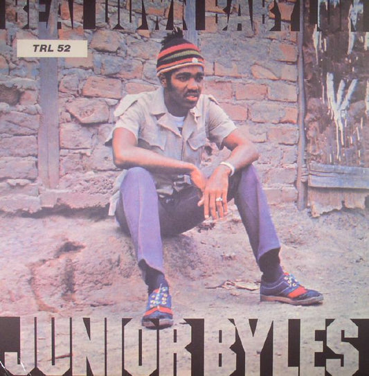Junior Byles - Beat Down Babylon