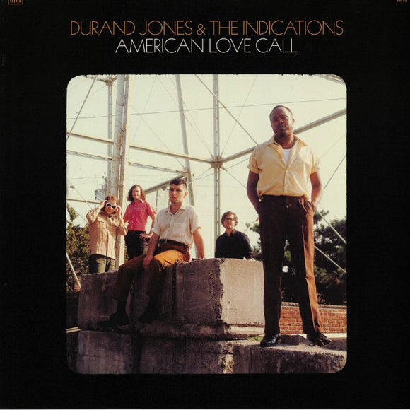 DURAND JONES & THE INDICATIONS - AMERICAN LOVE CALL