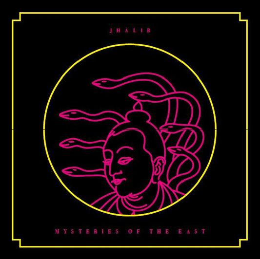 JHALIB - Mysteries Of The East