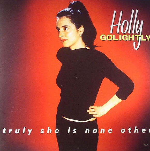 Holly Golightly - Truly She Is None Other (Expanded) [CD]