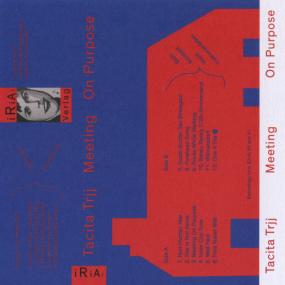 TACITA TRJJ - MEETING ON PURPOSE (CASSETTE)