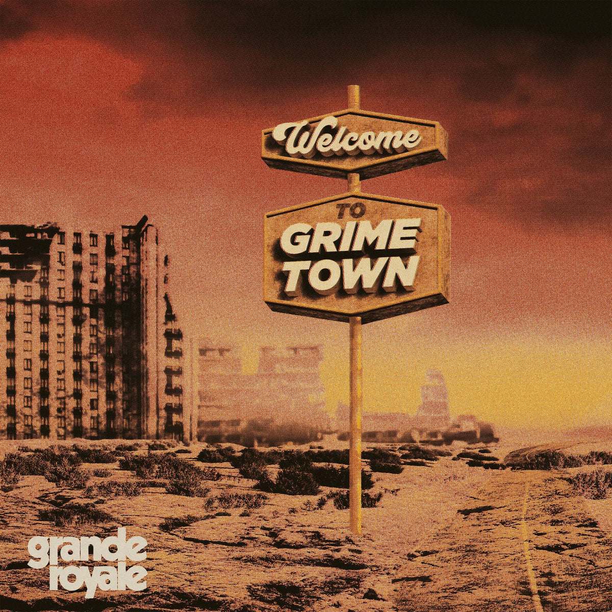 Grande Royale - Welcome to Grime Town [Transparent Yellow Vinyl]