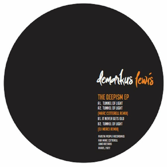 Demarkus LEWIS - The Deepism EP (Marc Cotterell, DJ MERCI mixes)