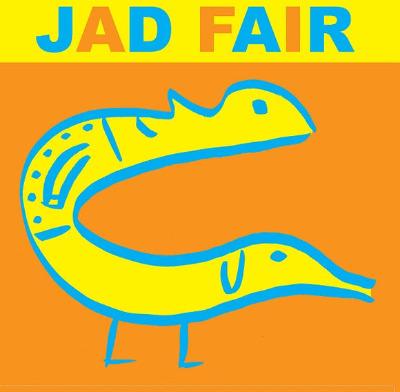 Jad Fair - His Name Itself Is Music [CD]