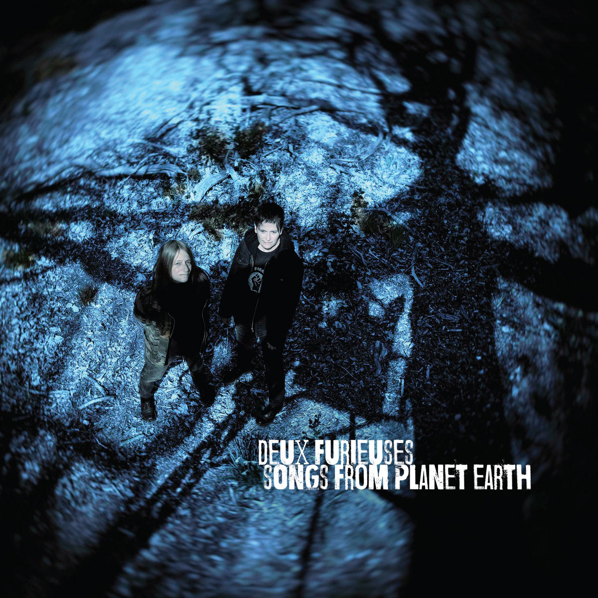 DEUX FURIEUSES - Songs from Planet Earth