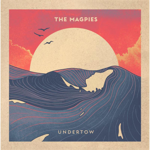 The Magpies - Undertow [CD]