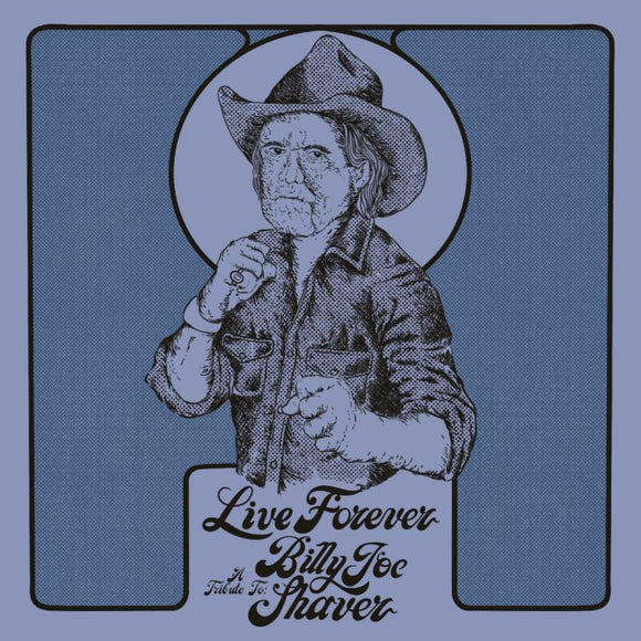 Various Artists - Live Forever: A Tribute to Billy Joe Shaver [Diamond Colour Vinyl]