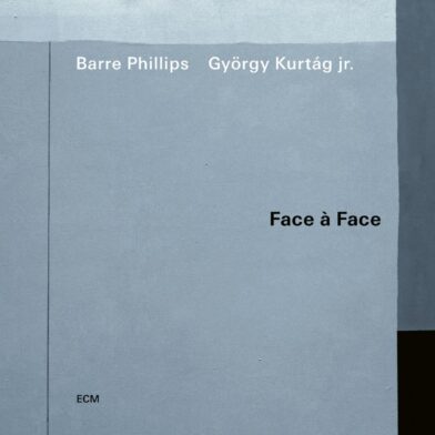 Barre Phillips & Gyorgy Kurtag Jr. - Face A Face [CD]