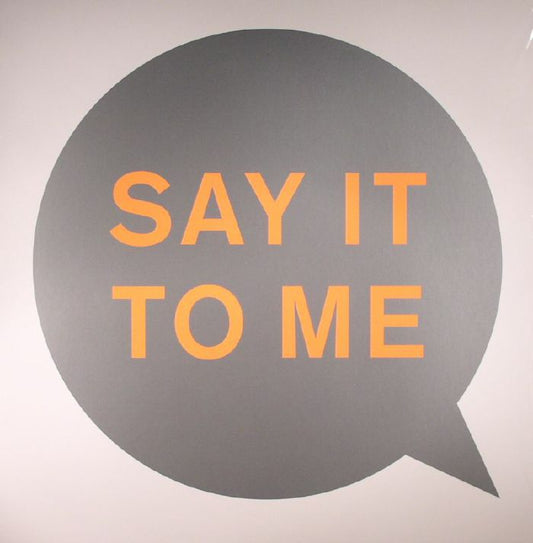 PET SHOP BOYS - SAY IT TO ME