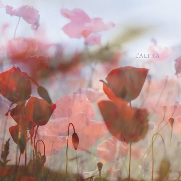 L'ALTRA - IN THE AFTERNOON