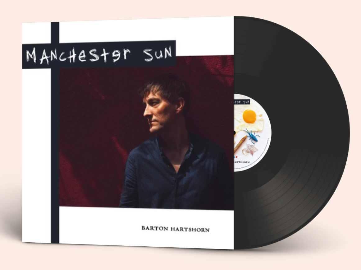 Barton Hartshorn - Manchester Sun [LP]