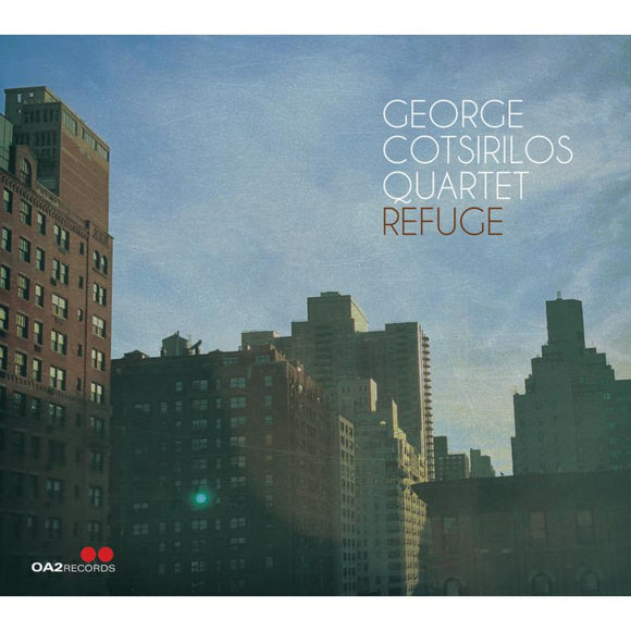 George Cotsirilos Quartet - Refuge [CD]