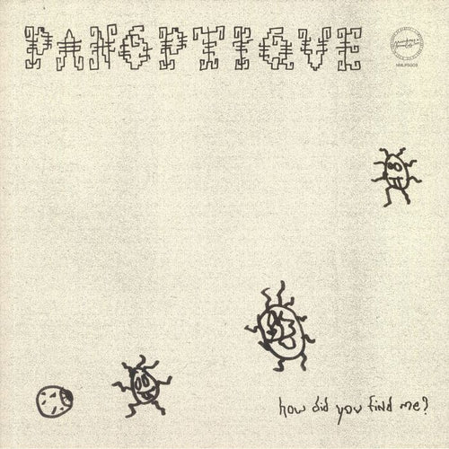 Panoptique - How Did You Find Me ?