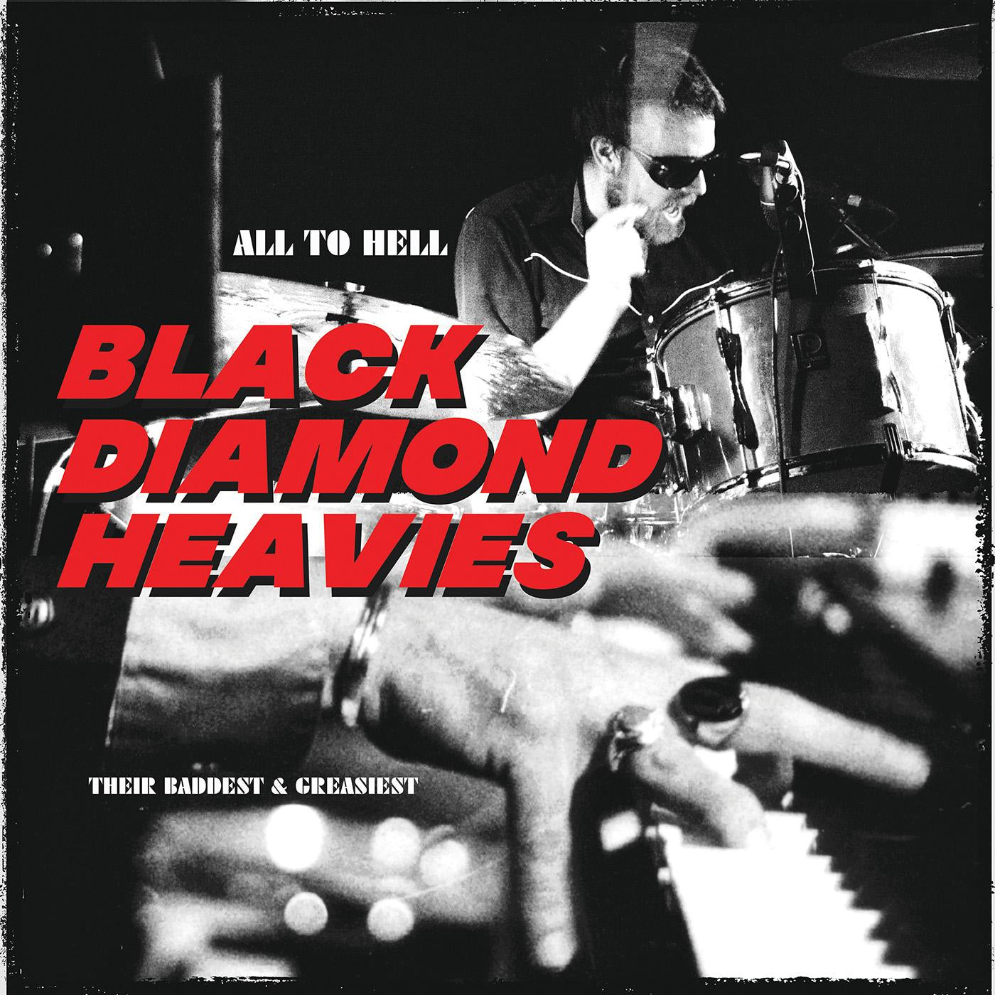 Black Diamond Heavies - All To Hell / Their Baddest And Greasies [Clear Orange Vinyl]
