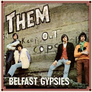 THEM - BELFAST GYPSIES
