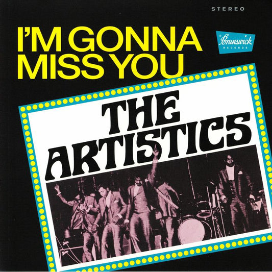 The Artistics - 	I'M GONNA MISS YOU