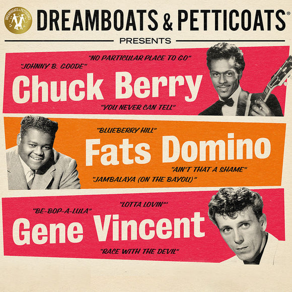 Various Artists - Dreamboats & Petticoats Presents… Chuck Berry / Fats Domino / Gene Vincent
