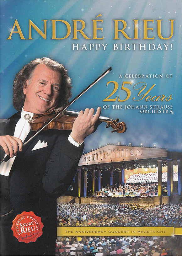 André Rieu – Happy Birthday! - A Celebration Of The 25 Years Of The Johann Staruss Orchestra