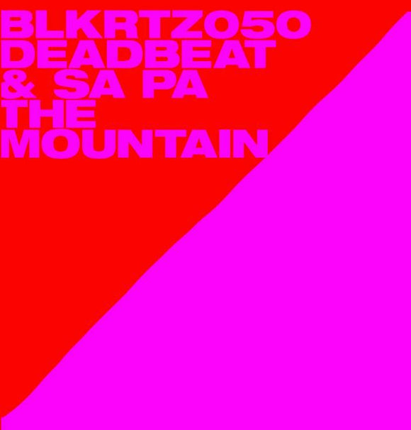 DEADBEAT / SA PA - The Mountain